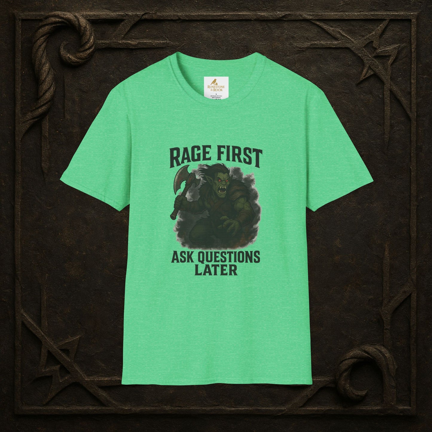 Rage First, Ask Questions Later – Half-Orc Barbarian T-Shirt