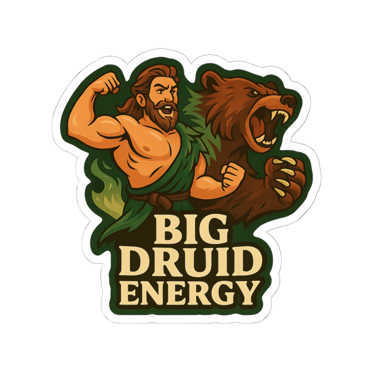 Big Druid Energy – Wild Shape Die Cut Sticker
