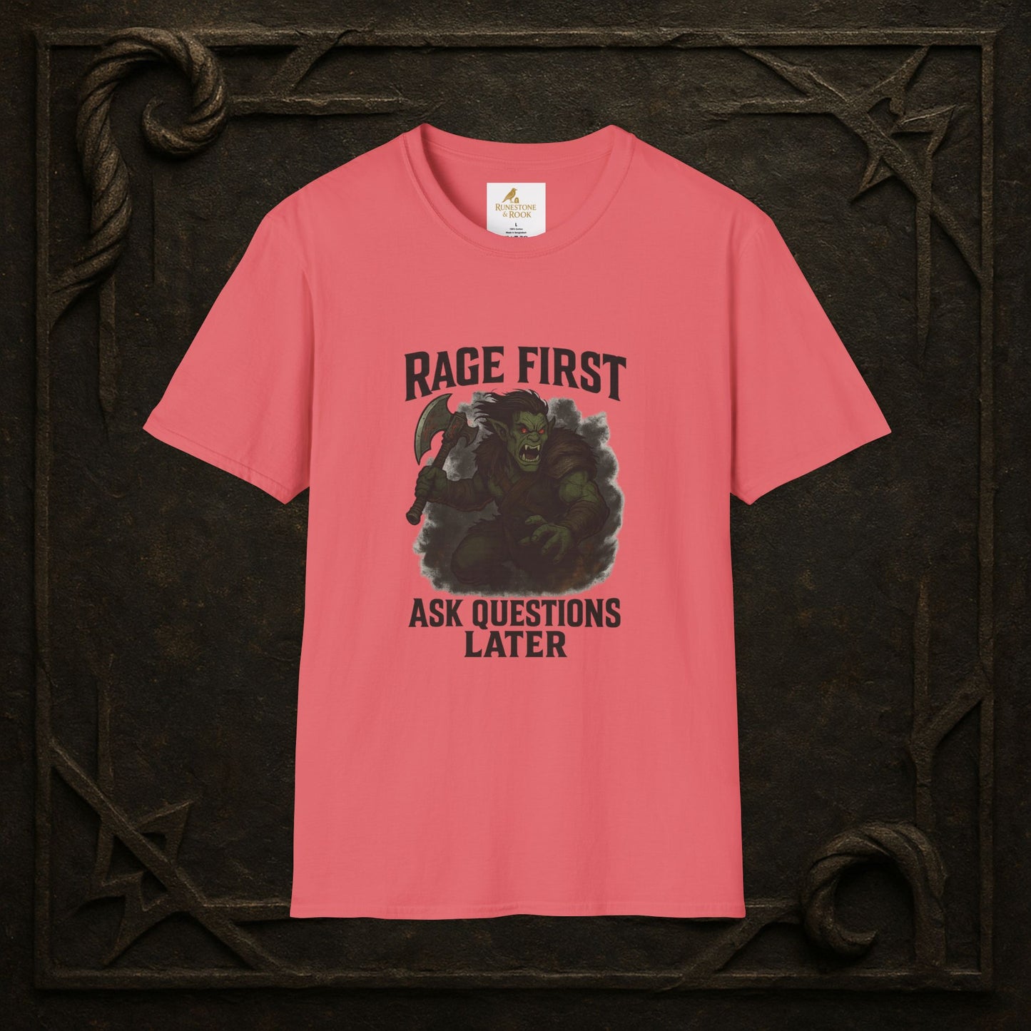 Rage First, Ask Questions Later – Half-Orc Barbarian T-Shirt