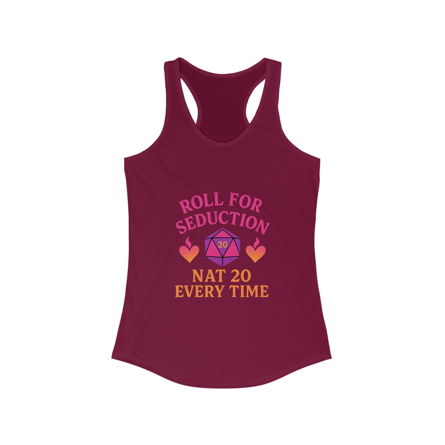 Roll for Seduction – Nat 20 Every Tim Racerback tank