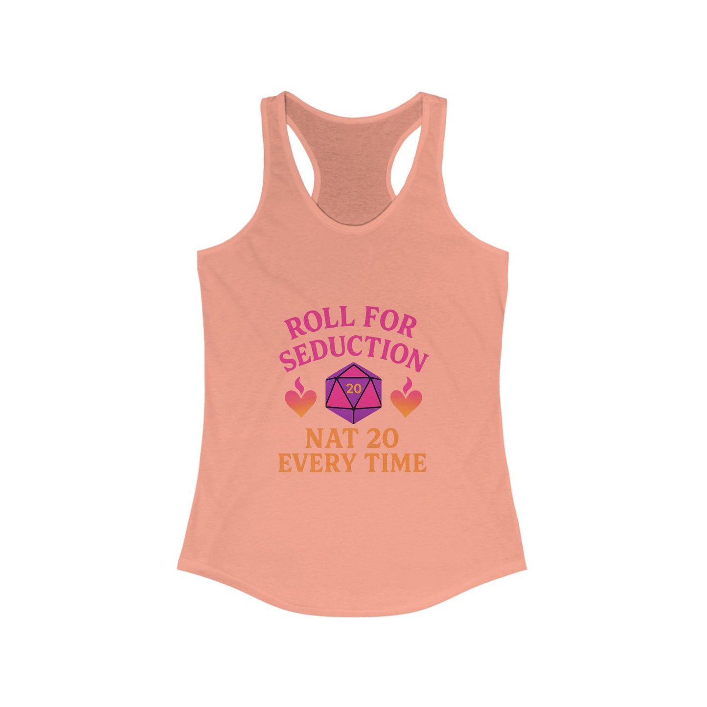 Roll for Seduction – Nat 20 Every Tim Racerback tank