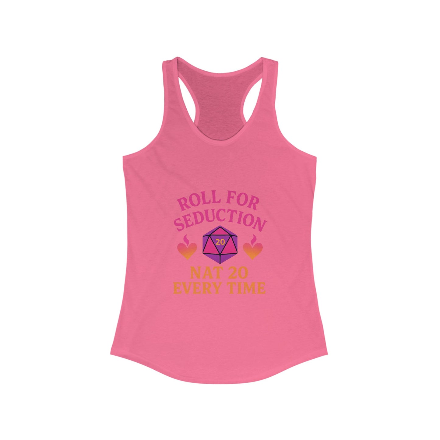 Roll for Seduction – Nat 20 Every Tim Racerback tank