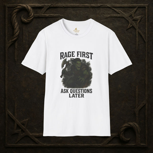 Rage First, Ask Questions Later – Half-Orc Barbarian T-Shirt