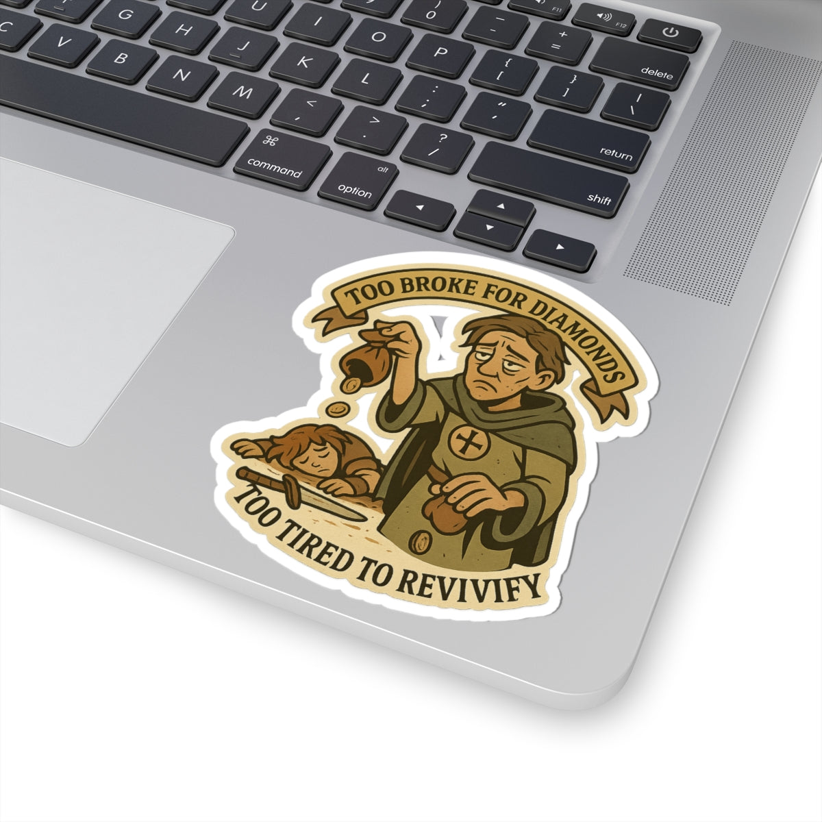 Too Broke to Revivify – Cleric Vinyl Sticker (Die Cut)