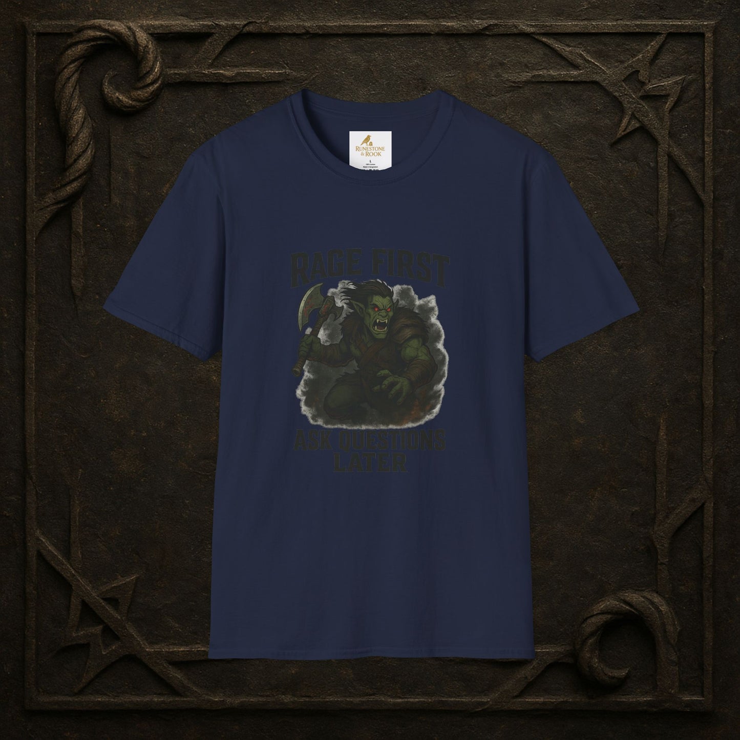 Rage First, Ask Questions Later – Half-Orc Barbarian T-Shirt