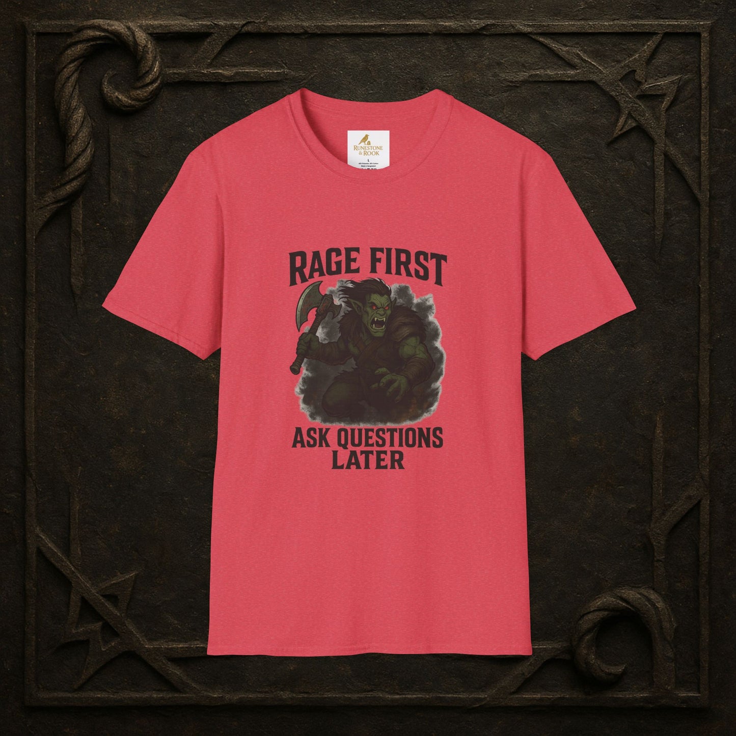 Rage First, Ask Questions Later – Half-Orc Barbarian T-Shirt