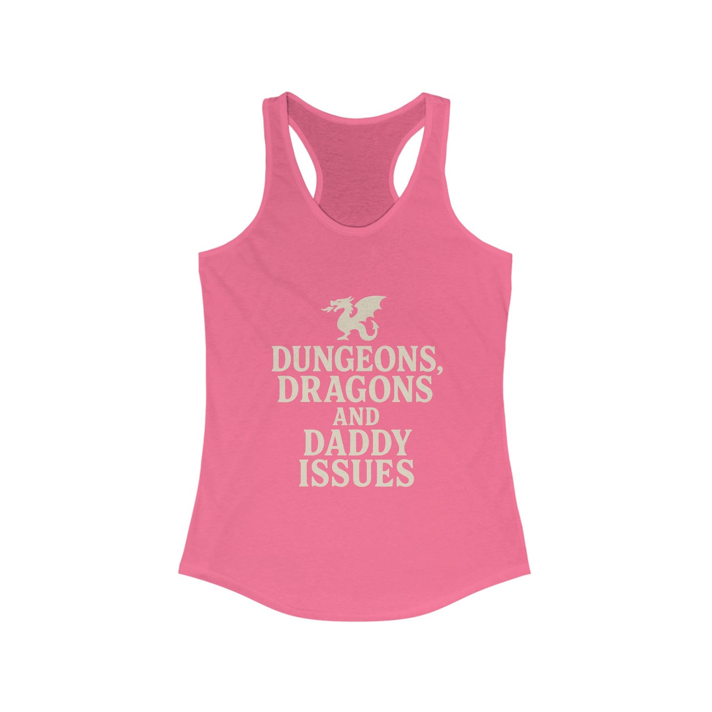Dungeons, Dragons, and Daddy Issues Racerback tank