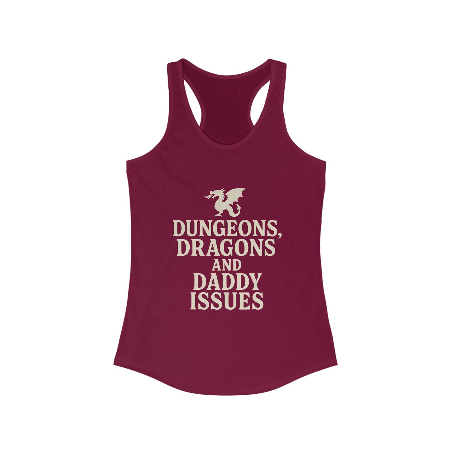 Dungeons, Dragons, and Daddy Issues Racerback tank