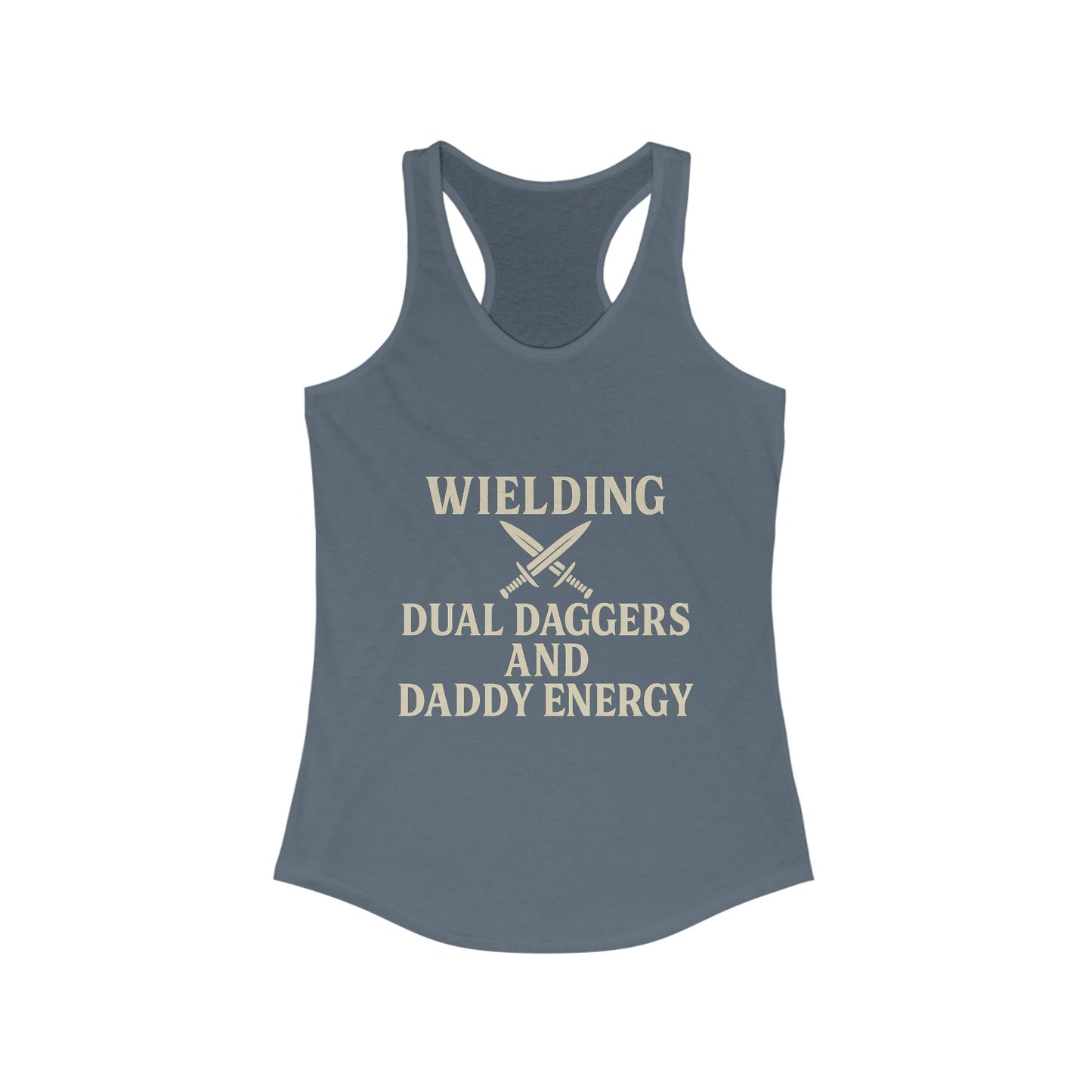 Wielding Dual Daggers and Daddy Energy – Rogue Vibes Racerback tank