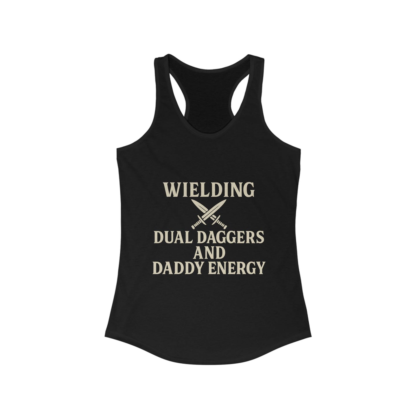 Wielding Dual Daggers and Daddy Energy – Rogue Vibes Racerback tank