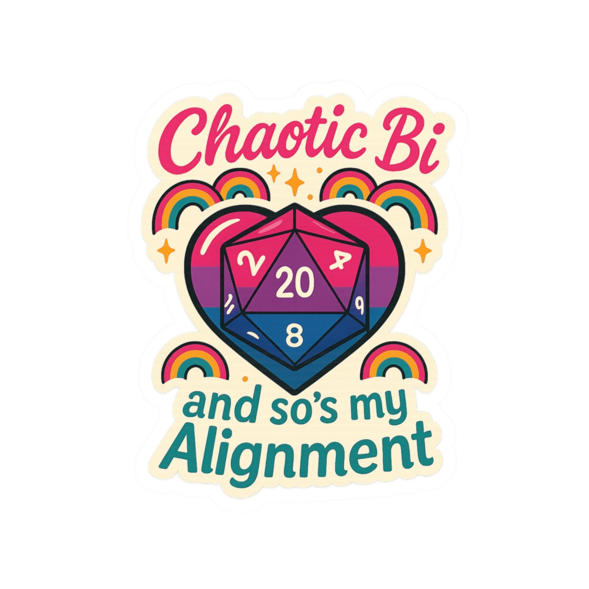 Chaotic Bi, and So’s My Alignment – D20 Pride Die Cut Sticker