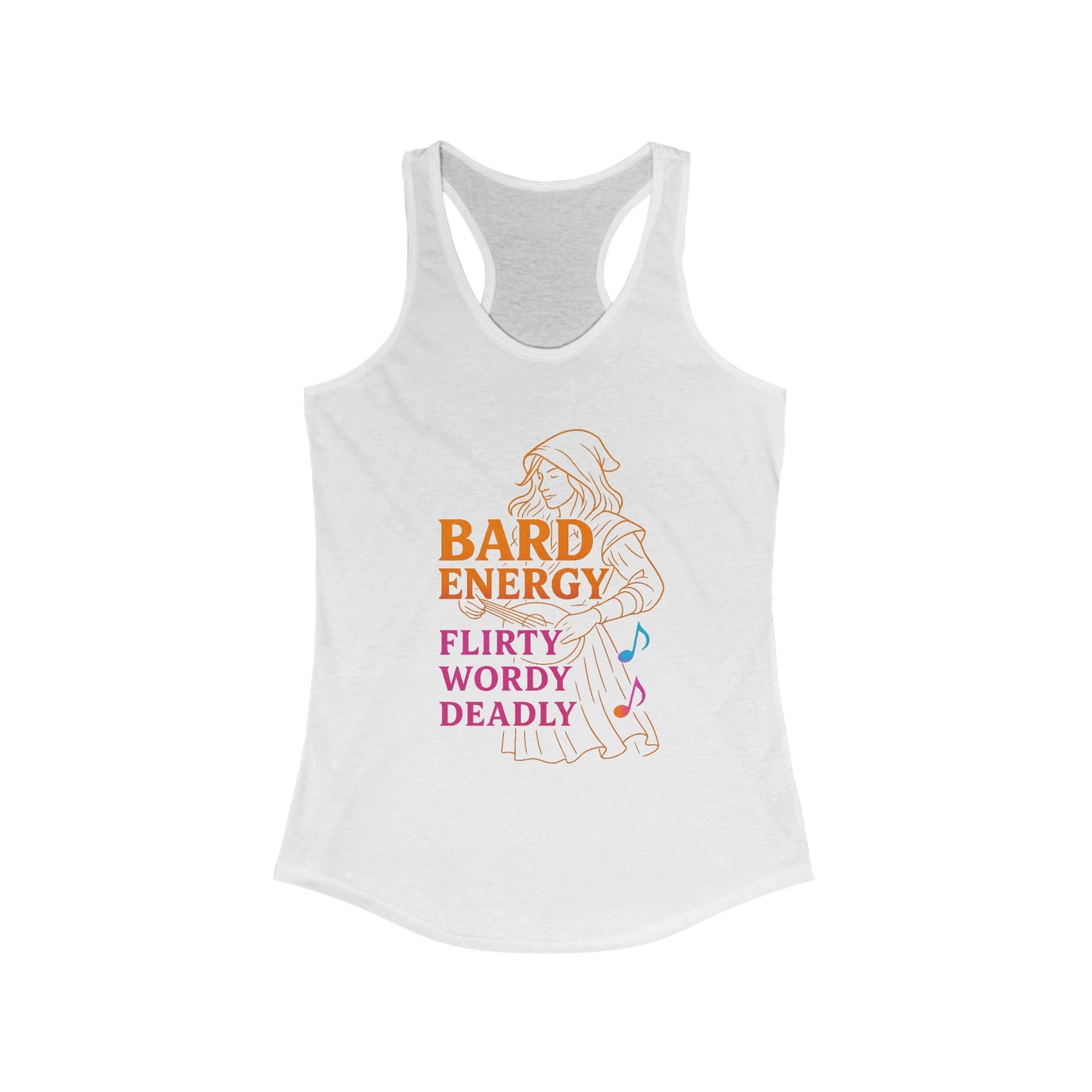 Bard Energy – Flirty, Wordy, Deadly Racerback Tank
