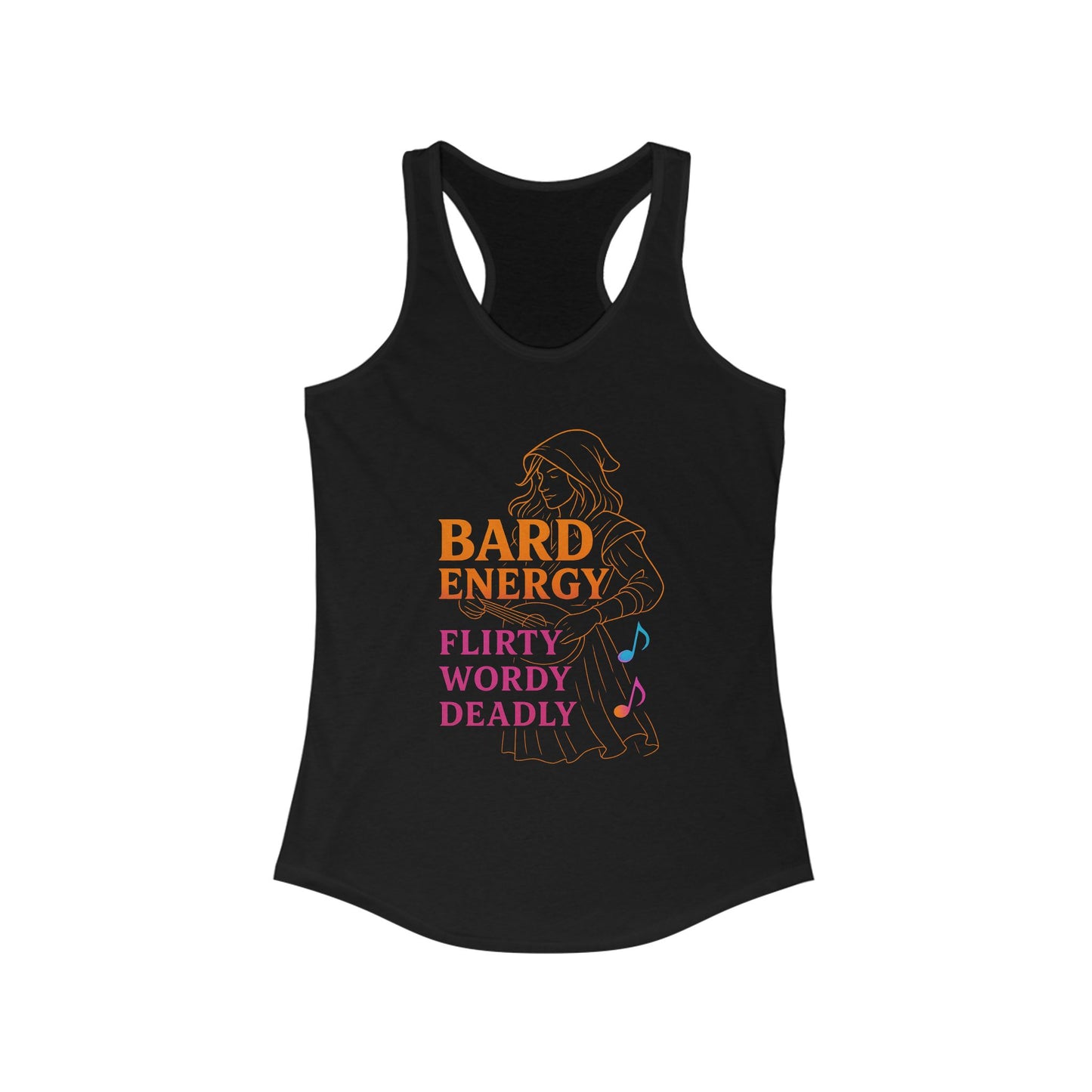 Bard Energy – Flirty, Wordy, Deadly Racerback Tank