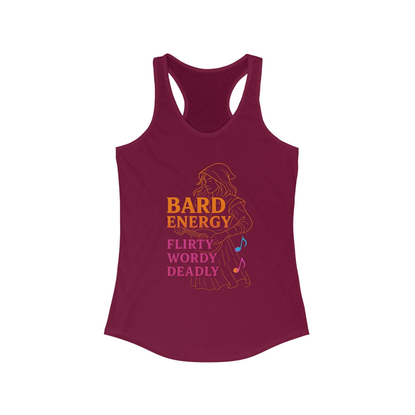 Bard Energy – Flirty, Wordy, Deadly Racerback Tank