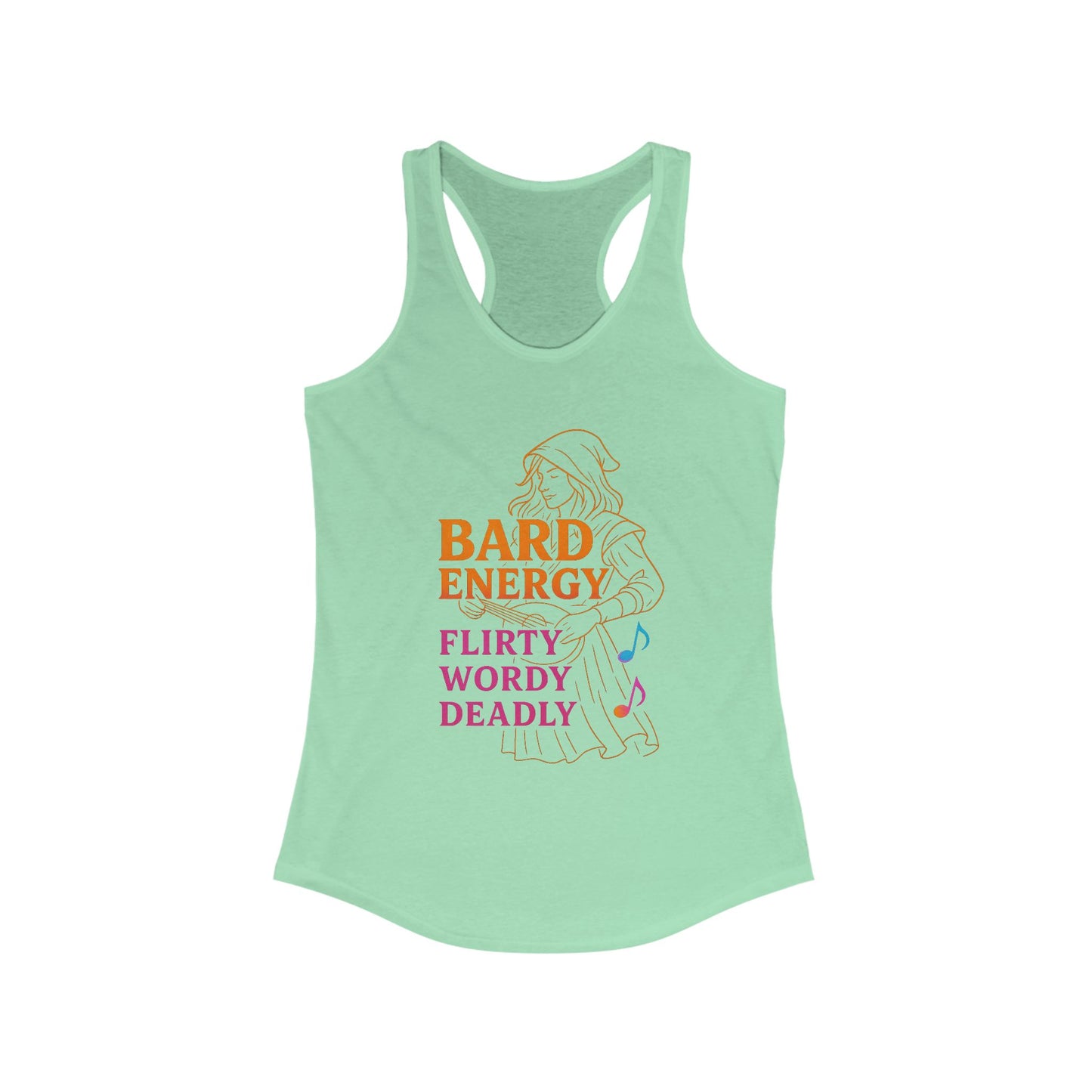 Bard Energy – Flirty, Wordy, Deadly Racerback Tank