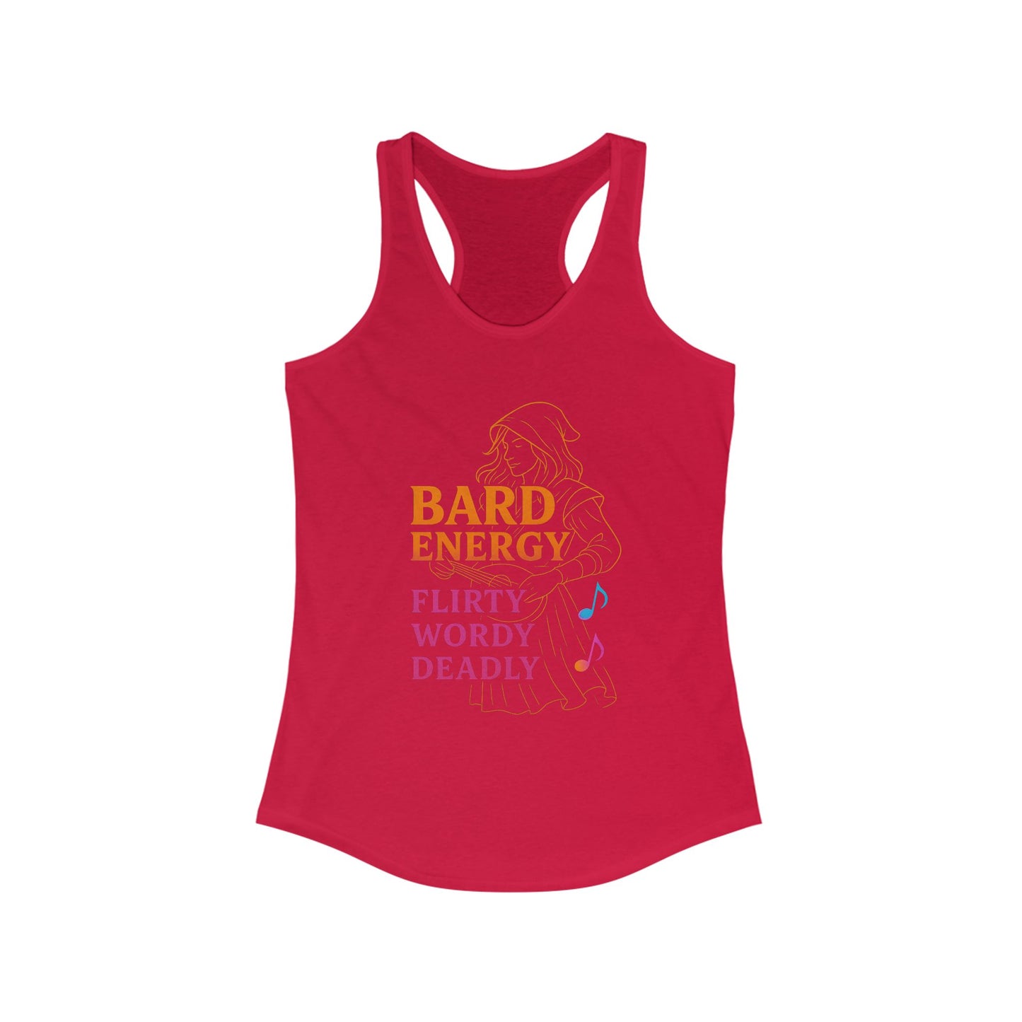 Bard Energy – Flirty, Wordy, Deadly Racerback Tank