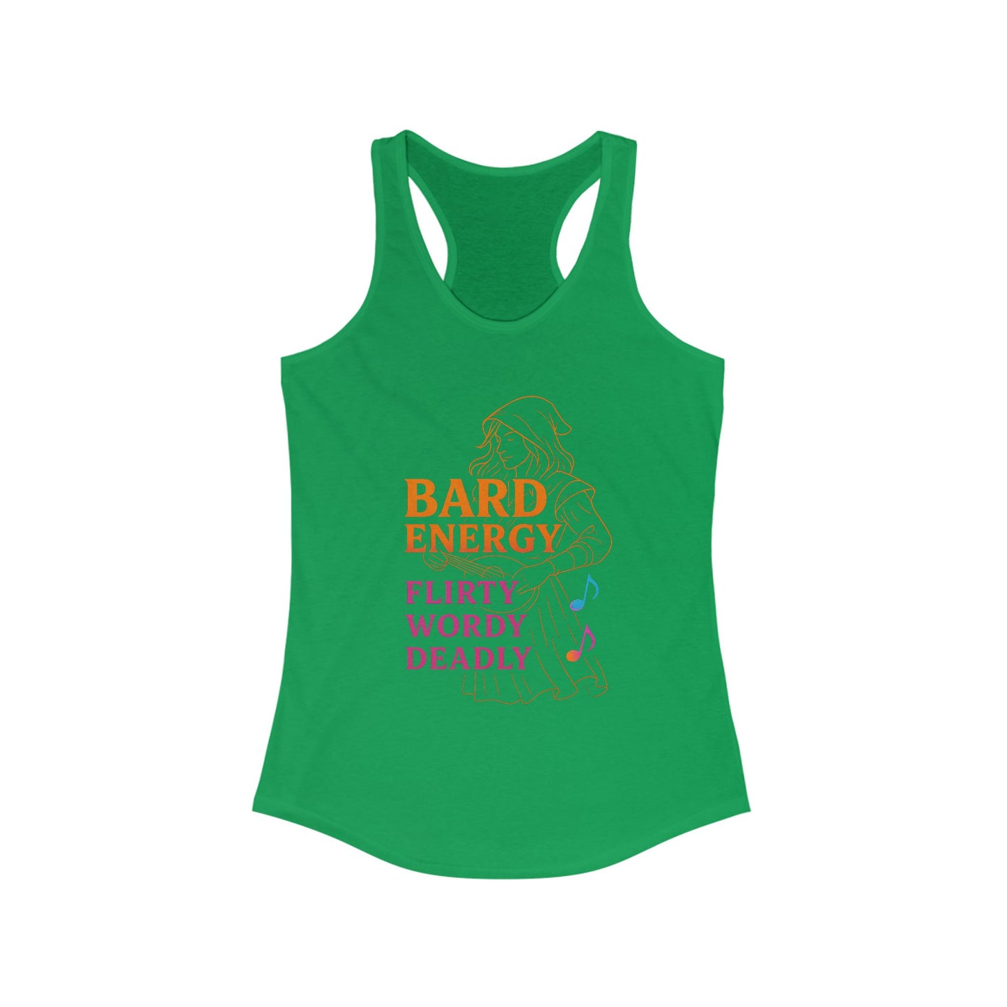 Bard Energy – Flirty, Wordy, Deadly Racerback Tank