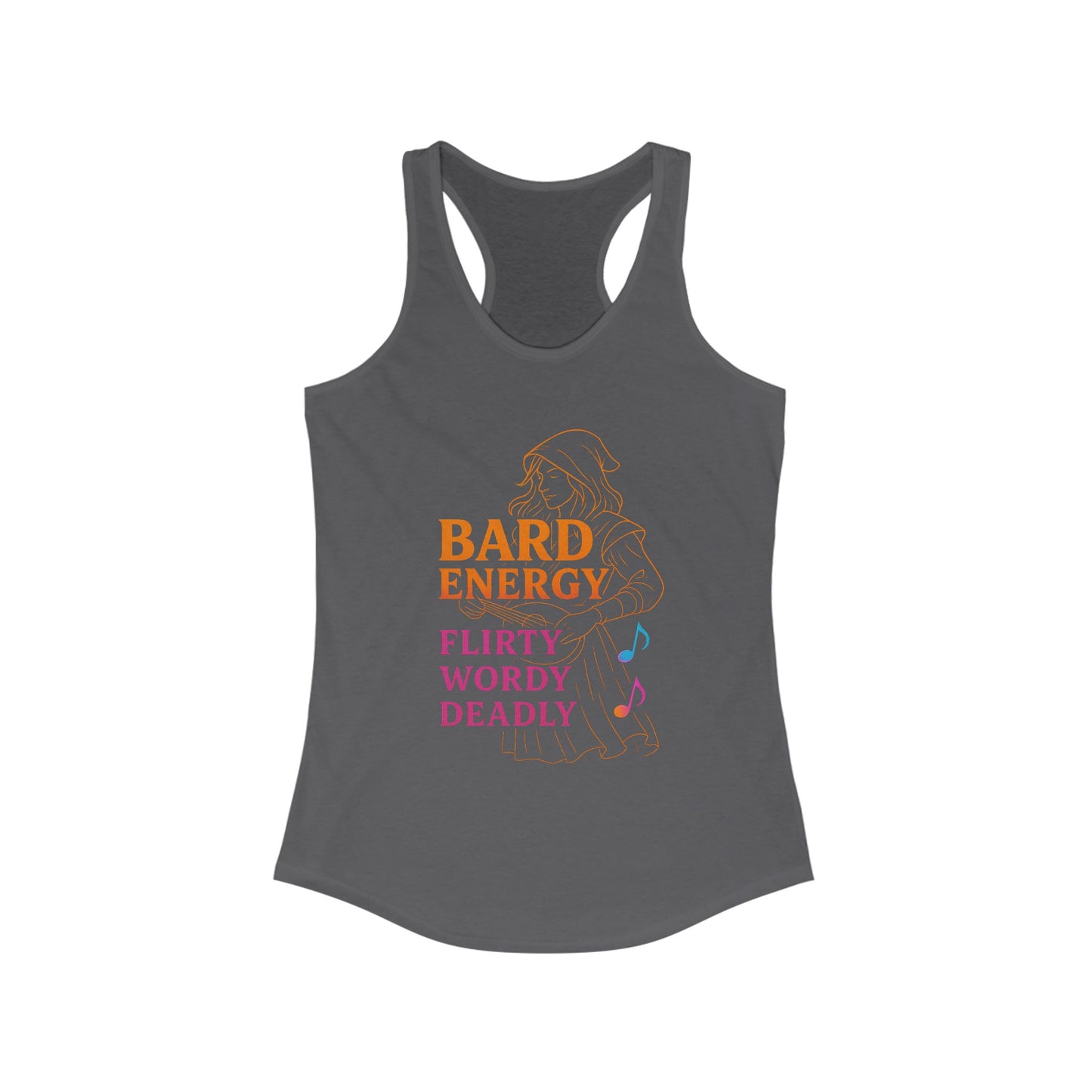 Bard Energy – Flirty, Wordy, Deadly Racerback Tank