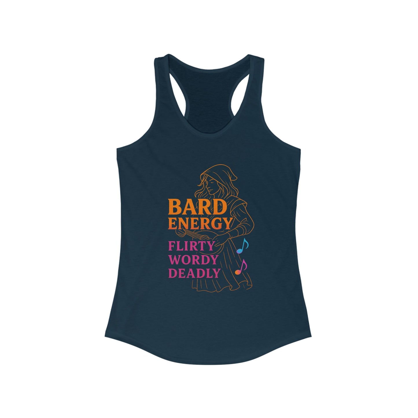 Bard Energy – Flirty, Wordy, Deadly Racerback Tank