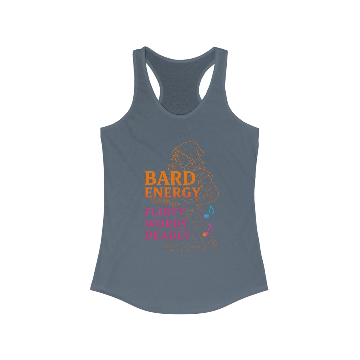 Bard Energy – Flirty, Wordy, Deadly Racerback Tank